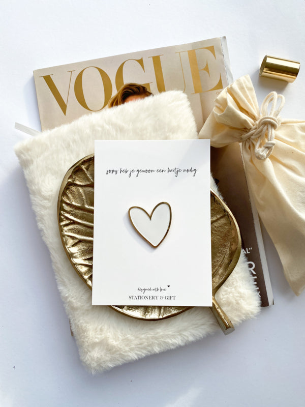 Greeting Card with Pin | Sometimes you just need a heart | with a white pin (including envelope)