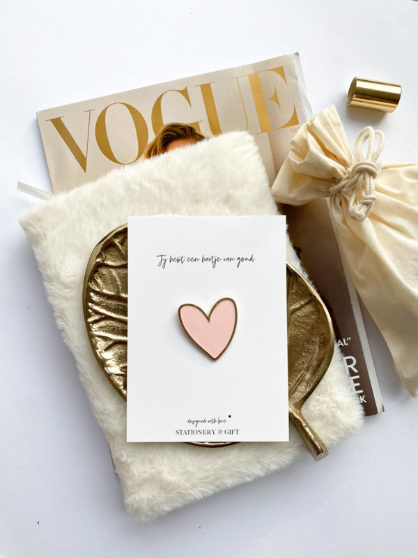 Greeting Card with Pin | You have a heart of gold | Pink (with kraft envelope!)